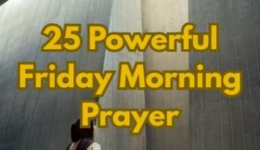 25 Powerful Friday Morning Prayer