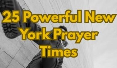25 Powerful New York Prayer Times