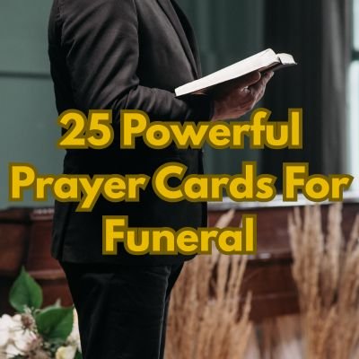 25 Powerful Prayer Cards For Funeral