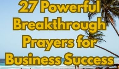 27 Powerful Breakthrough Prayers for Business Success