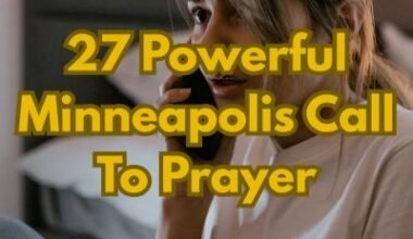 27 Powerful Minneapolis Call To Prayer