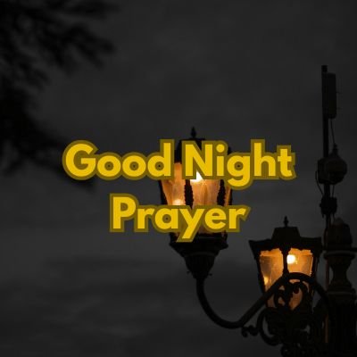 Good Night Prayer
