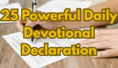 25 Powerful Daily Devotional Declaration