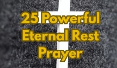 25 Powerful Eternal Rest Prayer