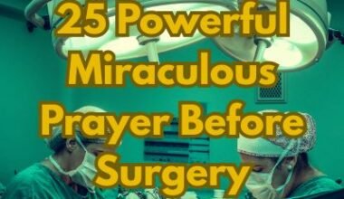 25 Powerful Miraculous Prayer Before Surgery