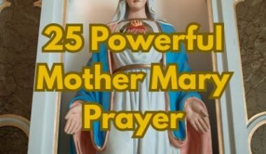 25 Powerful Mother Mary Prayer