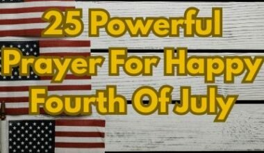 25 Powerful Prayer For Happy Fourth Of July