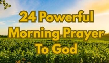 24 Powerful Morning Prayer To God