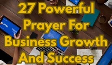 27 Powerful Prayer For Business Growth And Success