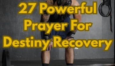 27 Powerful Prayer For Destiny Recovery