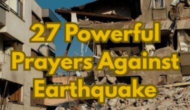 27 Powerful Prayers Against Earthquake