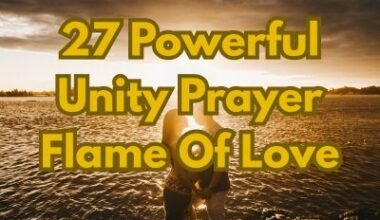 27 Powerful Unity Prayer Flame Of Love