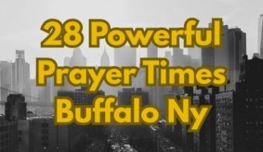 28 Powerful Prayer Times Buffalo Ny