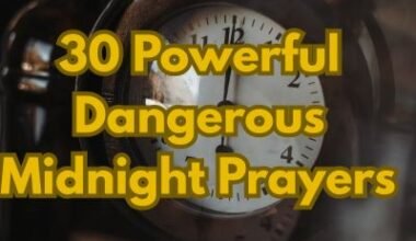 30 Powerful Dangerous Midnight Prayers