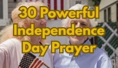 30 Powerful Independence Day Prayer
