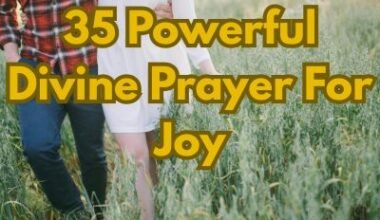 35 Powerful Divine Prayer For Joy