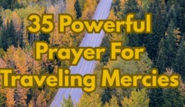 35 Powerful Prayer For Traveling Mercies