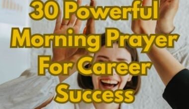 30 Powerful Morning Prayer For Career Success
