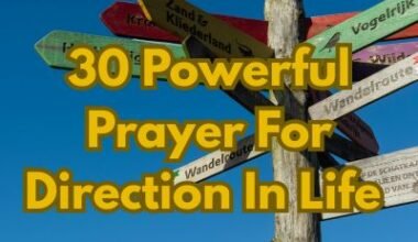 30 Powerful Prayer For Direction In Life