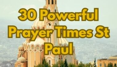 30 Powerful Prayer Times St Paul
