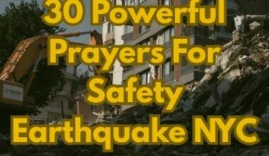 30 Powerful Prayers For Safety Earthquake NYC