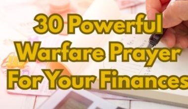 30 Powerful Warfare Prayer For Your Finances