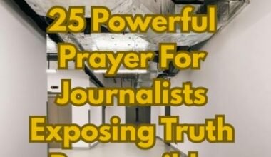 25 Powerful Prayer For Journalists Exposing Truth Responsibly
