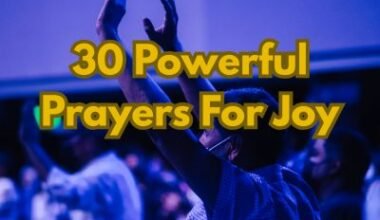 30 Powerful Prayers For Joy